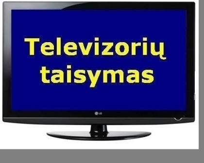 TV taisymas Kaune 8 603 38889