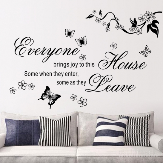 Sienos lipdukas "Everyone House Leave"