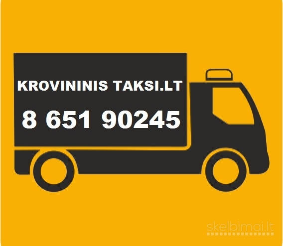Krovininis Taksi Vilniuje, Transporto Paslaugos, Krovinių Pervežimai