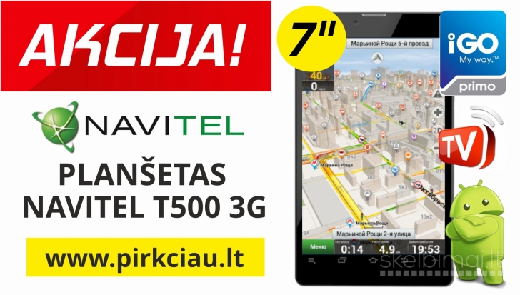 NAVITEL T500 3G + Navigacija+TELEVIZIJA Android OS, 7" ekranas