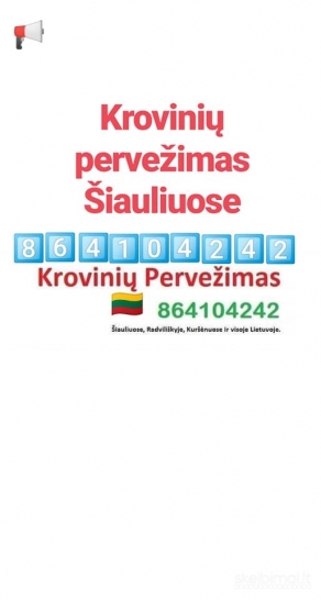 Krovinių pervežimas Šiauliuose 864104242