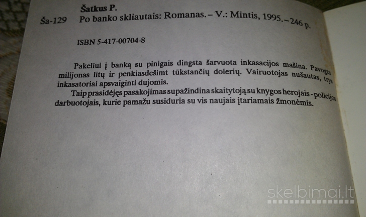 Knygą"po banko skliautais"šatkus Petras,1995 m.