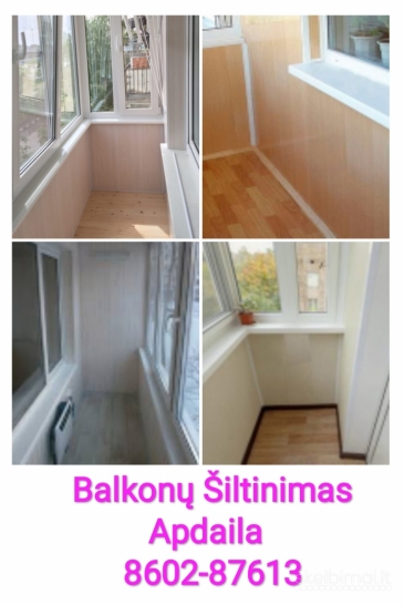 Langų apdaila Kaunas 8602-87613 Balkonų šiltinimas Kaune