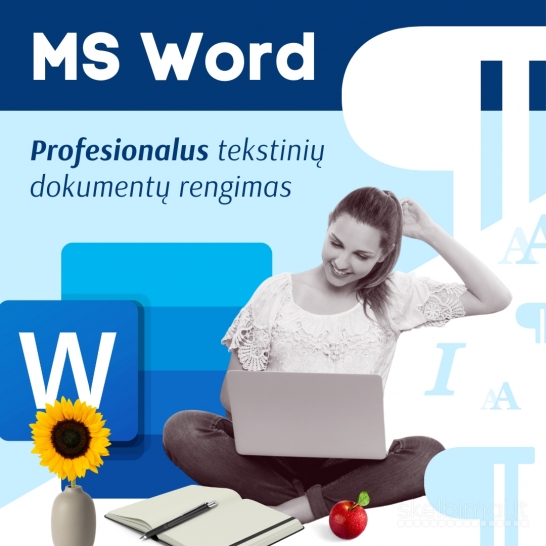 MS Word: profesionalus tekstinių dokumentų rengimas