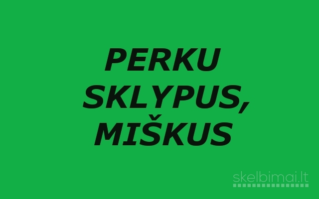 Superku sklypus, miškus