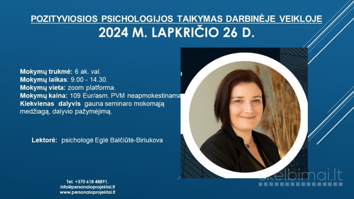 Pozityviosios psichologijos taikymas darbinėje veikloje