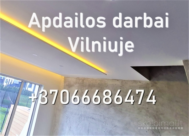 Apdailos darbai Villniuje be tarpininkų - Apdailos-Darbai.com