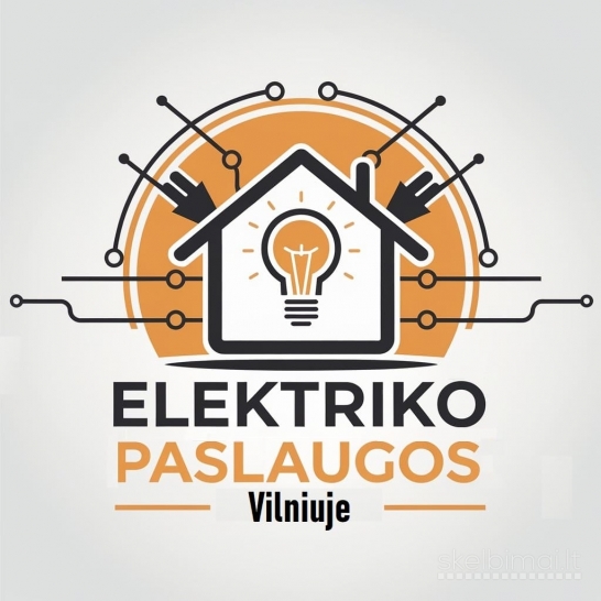 Elektriko paslaugos Vilniuje. Vilniaus rajone