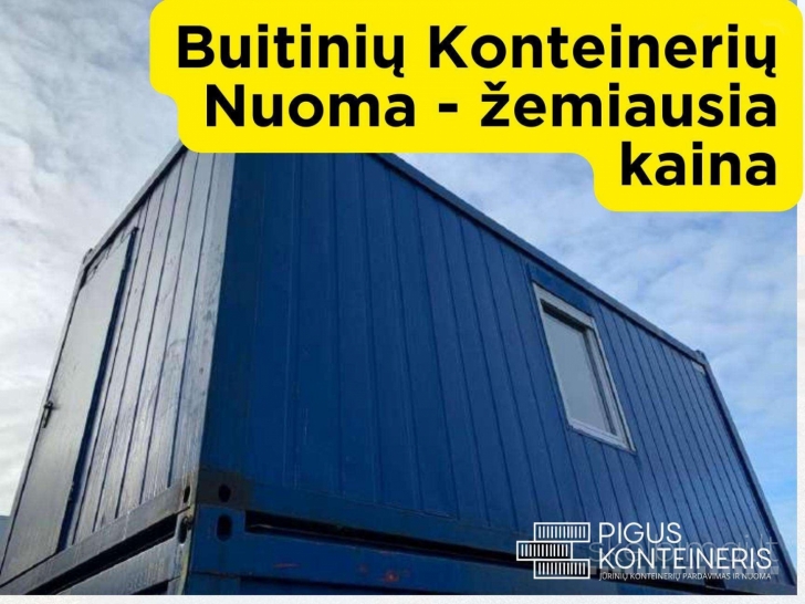 Biuro, buitinių konteinerių nuoma - pigios kainos