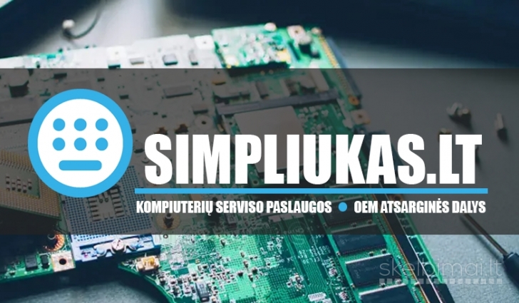 Simpliukas - kruopštus remontas tavo kompiuteriui (Klaipėda)
