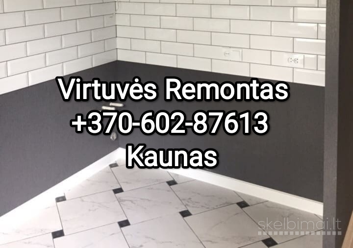Plytelių klijavimas kaunas 0602-87613 Virtuvės remontas, renovacija