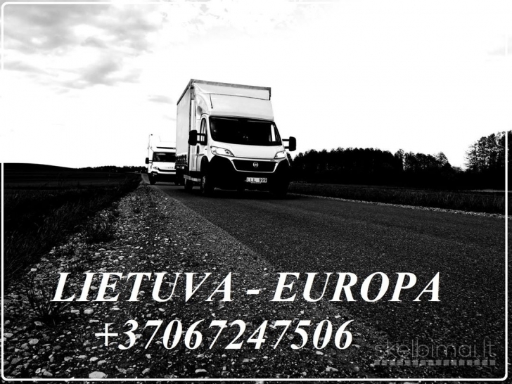 Skubus krovinių pervežimas Europa–Lietuva! Dirbame 24/7