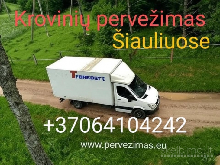 Krovinių pervežimas Šiauliuose