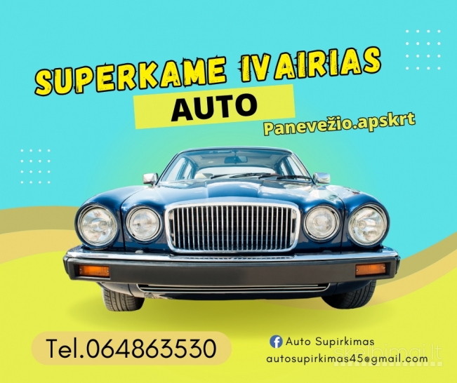 SUPERKAME AUTO Panevezio.apskrt. ATVYKSTAME VISOJE LIETUVOJE