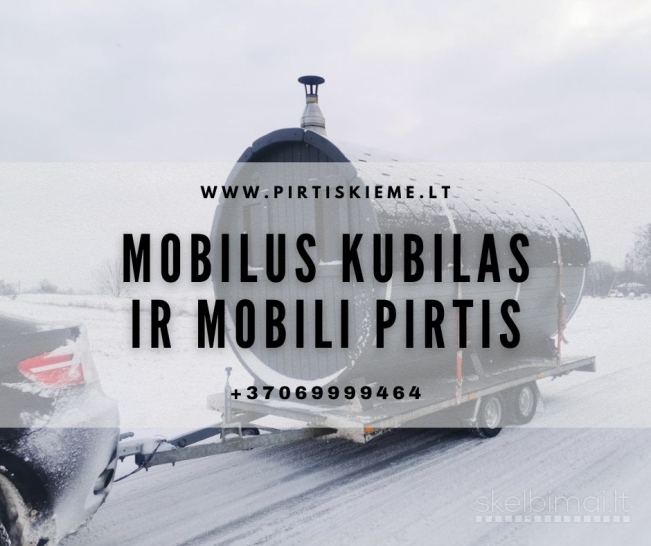 Mobili pirtis ir karštas kubilas nuomai – tavo šventei, savaitgaliui 