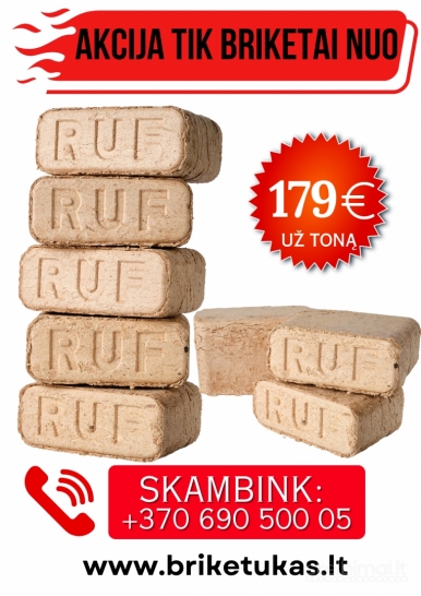 Briketai nuo 179€,granules nuo 199€