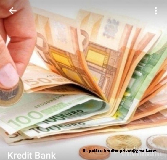 Ar jums reikia kredIiito jusu verslui,