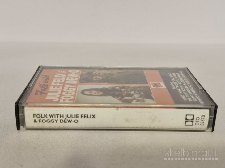 Audio kasetė Folk With Julie Felix And Foggy Dew-O