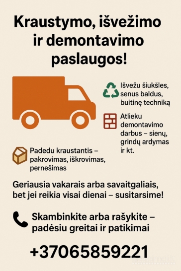Krovimas , šiukšlių išvežimas, griovimu darbai