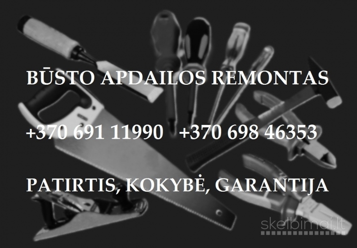 BŪSTO APDAILOS DARBAI