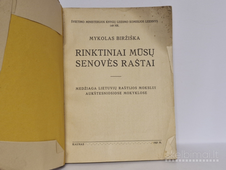 Knyga M. Biržiška Rinkt. mūsų senovės raštai 1927m