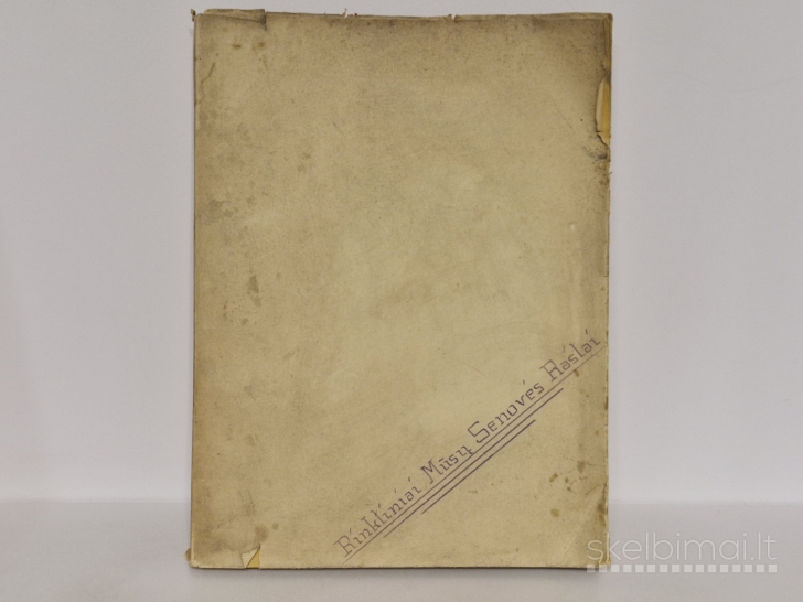 Knyga M. Biržiška Rinkt. mūsų senovės raštai 1927m