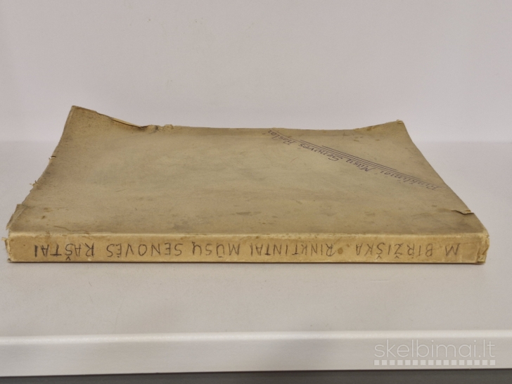 Knyga M. Biržiška Rinkt. mūsų senovės raštai 1927m