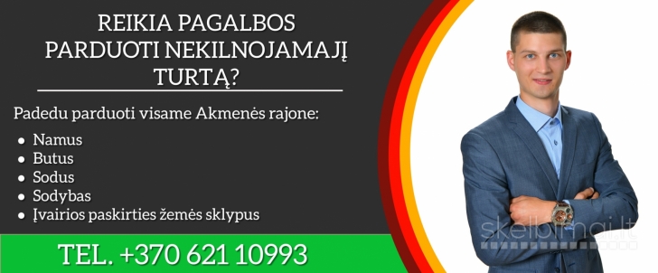 NEKILNOJAMOJO TURTO PASLAUGOS VISAME AKMENĖS RAJONE