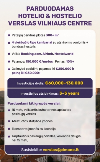 PARDUODAMAS HOTELIO & HOSTELIO VERSLAS VILNIAUS CENTRE, LIETUVOJE