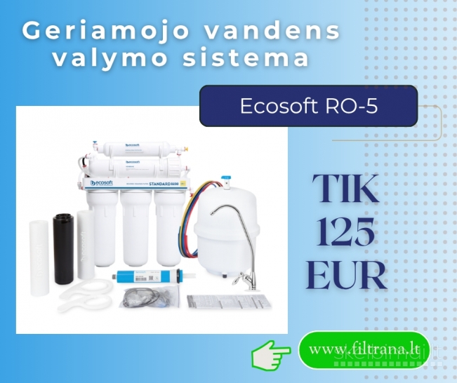 Nauja Ecosoft RO5 geriamojo vandens valymo sistema 