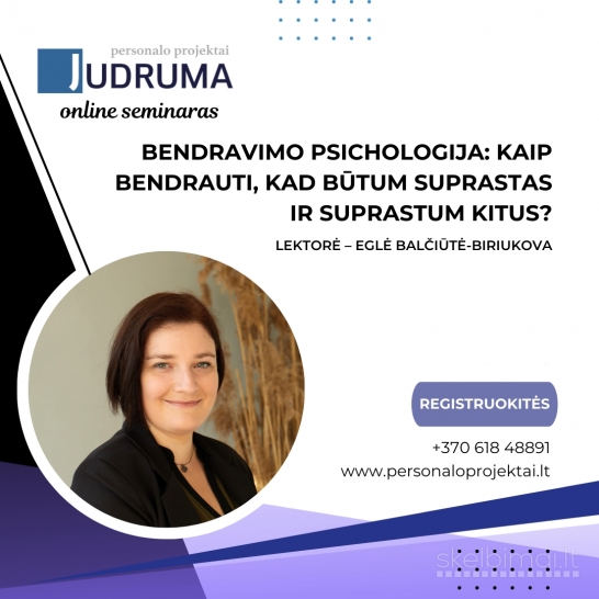 Bendravimo psichologija: kaip bendrauti, kad būtum suprastas ir suprastum kitus?