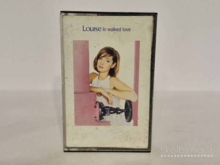 Audio kasetė Louise – In Walked Love