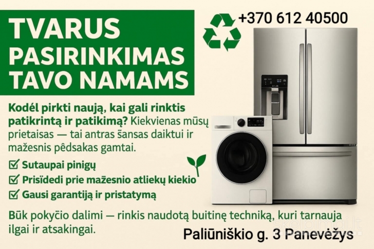 Naudota buitinė technika.