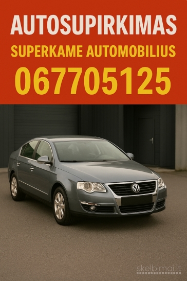 Greitas ir Sąžiningas Automobilių Supirkimas Lietuvoje