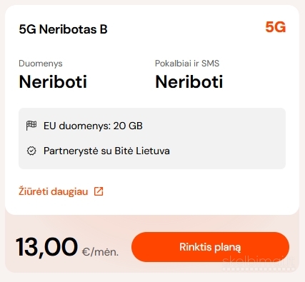 5G pokalbių planai 13 Eur/mėn viskas neribotai!