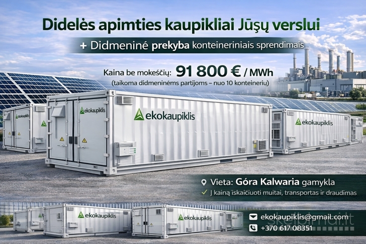 Didelės apimties kaupikliai Jūsų verslui