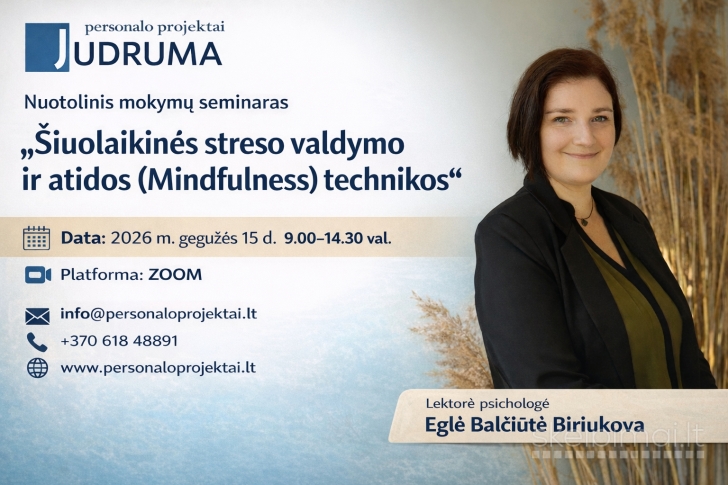 Šiuolaikinės streso valdymo ir atidos (Mindfulness) technikos