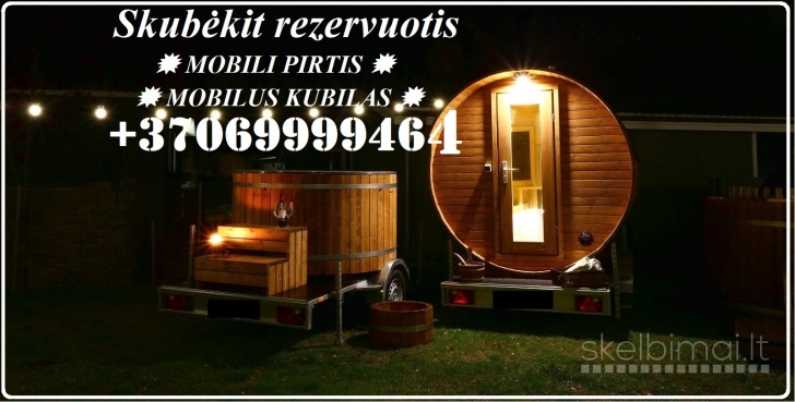 Šiandien atsilaisvino NUOMAI Pirtis ir Kubilas +37069999464 
