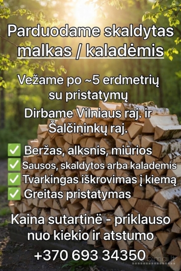 Skaldytos/kalademis malkos