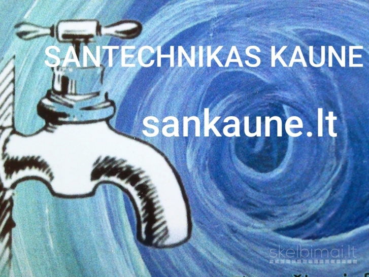 Patikimas santechnikas Kaune