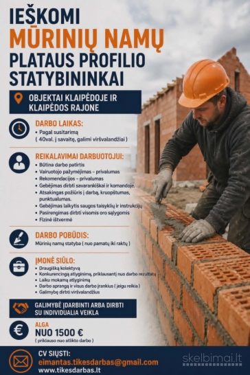 Ieškomi plataus profilio statybininkai