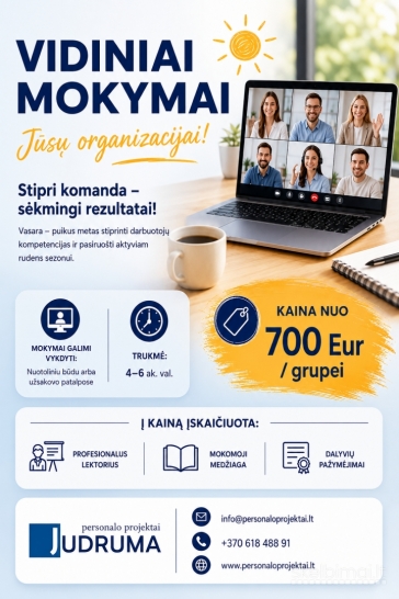 VIDINIAI MOKYMAI JŪSŲ ORGANIZACIJAI – SPECIALUS VASAROS PASIŪLYMAS!
