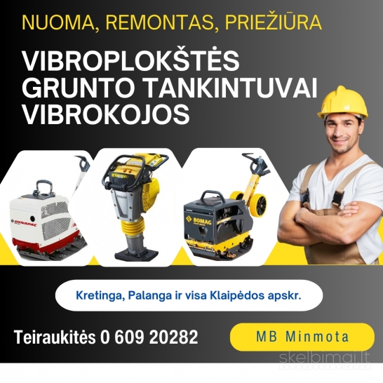 Vibroplokštės, vibrokojos. Grunto tankinimo įranga. Nuoma, priežiūra, remontas