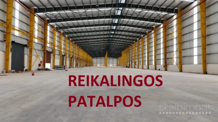 Reikalingos patalpos sandėliavimui