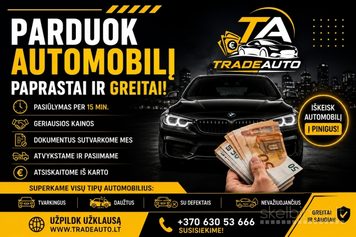 Iškeisk automobilį į pinigus!