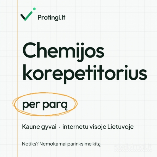 Chemijos korepetitorius per parą – Kaune arba internetu