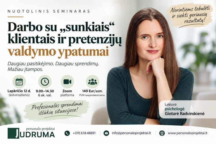 Darbo su „sunkiais“ klientais ir pretenzijų valdymo ypatumai
