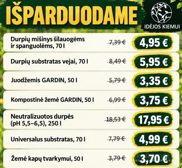 Žemės, Durpės, Substratai - Išparduodame
