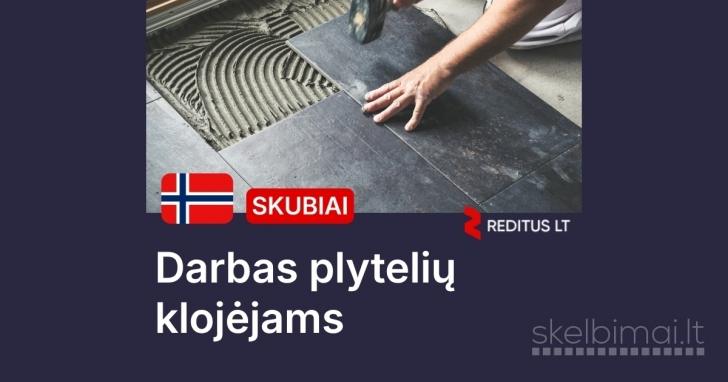 Plytelių klojėjai – darbas Norvegijoje (2107)