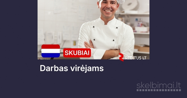 Virėjas – darbas Olandijoje (2112)
